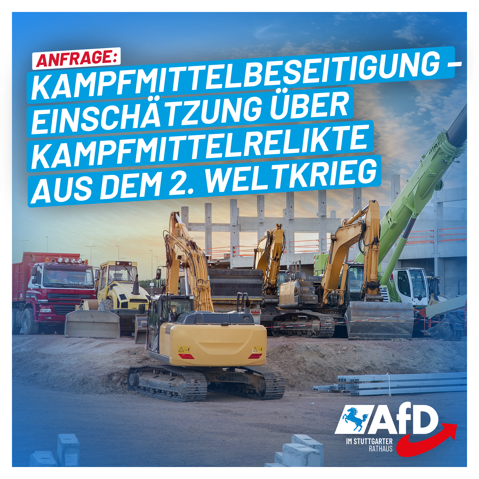 Anfrage: Kampfmittelbeseitigung – Einschätzung über Kampfmittelrelikte aus dem 2. Weltkrieg