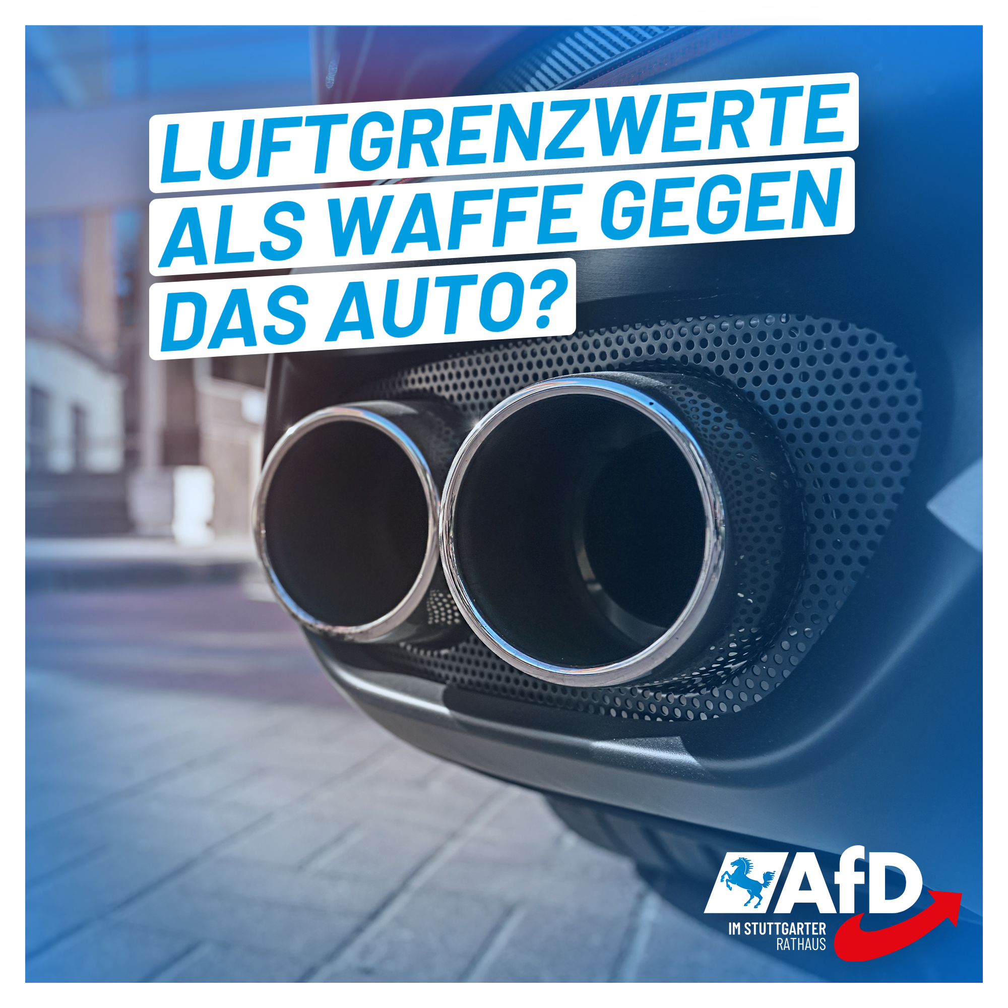 Luftgrenzwerte als Waffe gegen das Auto?